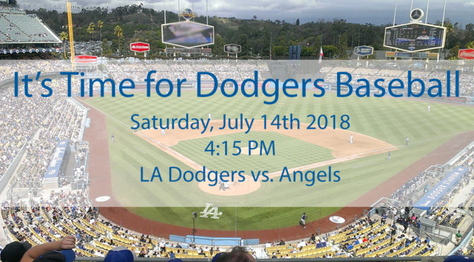 Time for Dodgers Baseball 2018