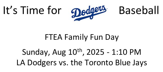 FTEA Family Fun Day at Dodgers Stadium!
